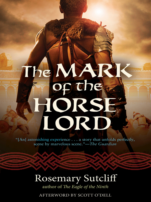 Title details for The Mark of the Horse Lord by Rosemary Sutcliff - Available